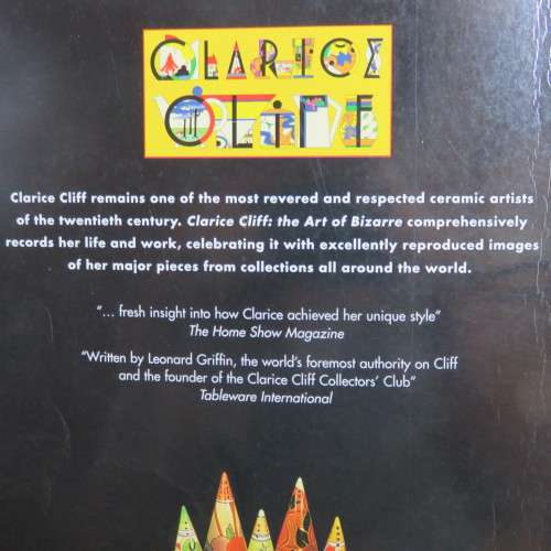 CLARICE CLIFF-THE ART OF BIZARRE-1ST EDITION PUBLISHED 1999-STIFF CARD COVER-ISBN 186205 5106-224 PA