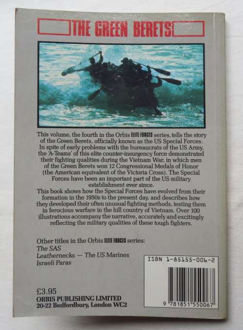 GREEN BERETS- US SPECIAL FORCES-96 PAGES-1ST EDITION PUBLISHED 1986
