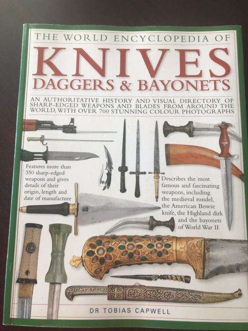 THE WORLD ENCYCLOPEDIA OF KNIVES,DAGGERS & BAYONETS-PUBLISHED 2009-256 PAGES-CONDITION GOOD