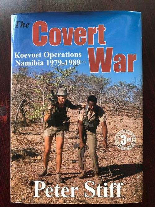 COVERT WAR-KOEVOET OPERATIONS NAMIBIA 1979-1989 BY PETER STIFF-HARD COVER WITH DUST COVER-1ST EDI