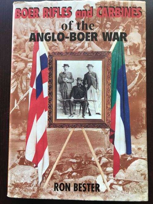 BOER WAR-BOER WAR RIFLES & CARBINES OF THE ANGLO BOER WAR-1ST EDITION PUBLISHED 1994-HARDCOVER WITH