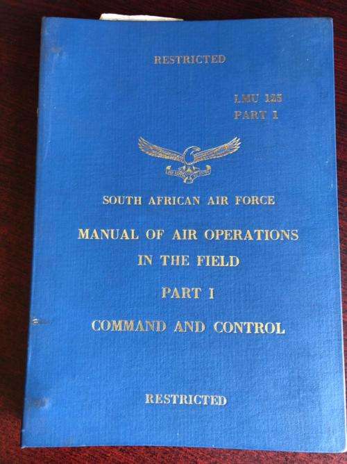 SAAF MANUAL OF AIR OPERATIONS IN THE FIELD PART 1-COMMAND AND CONTROL