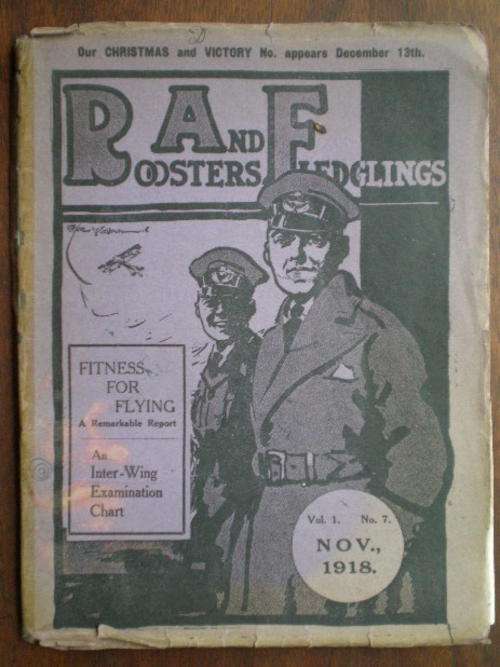 WW1 ROYAL AIR FORCE-ROOSTERS& FLEDGINGS MAGAZINE VOL 1 NO 7 DATED NOV 1918-CONDITION-COMPLETE-USED B