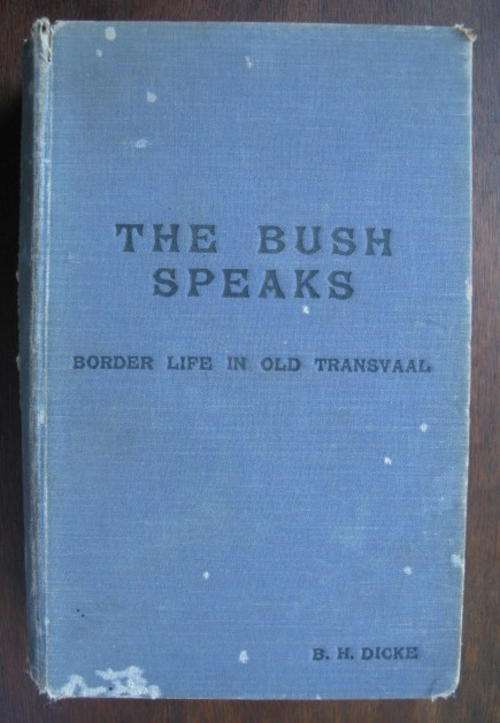 BORDER LIFE IN OLD TRANSVAAL-FIRST EDITION:1000-OCTOBER 1936-HARDCOVER 421 PAGES-CONDITION-BINDING T