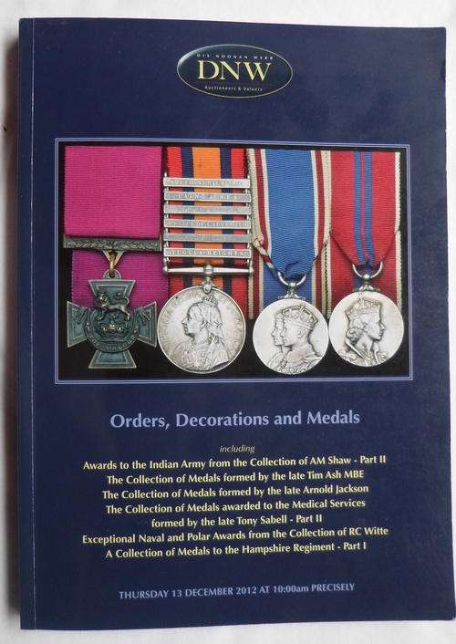 DNW CATALOGUE-13 DEC 2012-ORDERS,DECORATIONS&MEDALS-CONDITION GOOD-9/10-1714 AUCTION LOTS