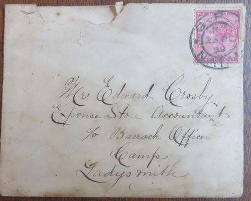 BOER WAR ENVELOPE SEND TO EDWARD CROSBY DURING THE SIEGE OF LADYSMITH