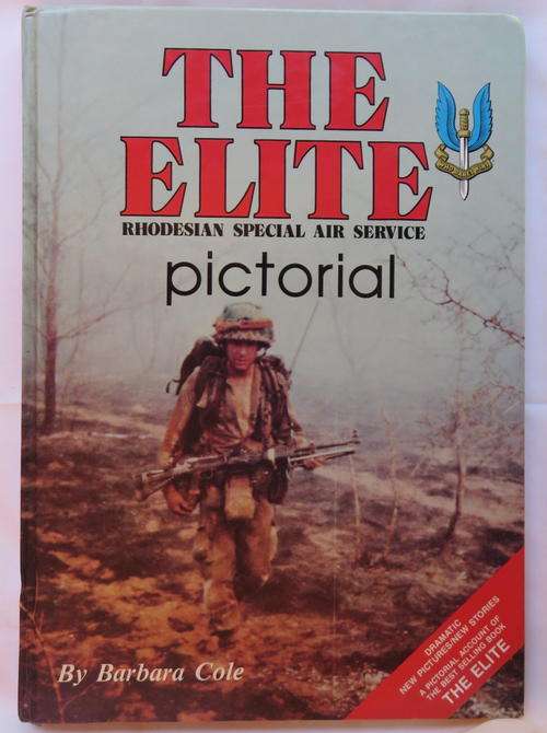 RHODESIA SAS-THE ELITE PICTORIAL HARDCOVER-PUBLISHED 1986-168 PAGES-CONDITION GOOD
