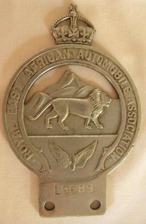 NO. 5568)  ROYAL - EAST AFRICAN AUTOMOBIL ASSOCIATION BUMBER BADGE - VERY RARE WITH KINGS CROWN.
