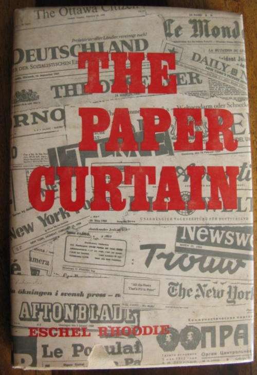 THE PAPER CURTAIN BY ESCHEL ROODIE.  1ST EDITION PUBLISHED 1969 HARDCOVER WITH DUSTCOVER.