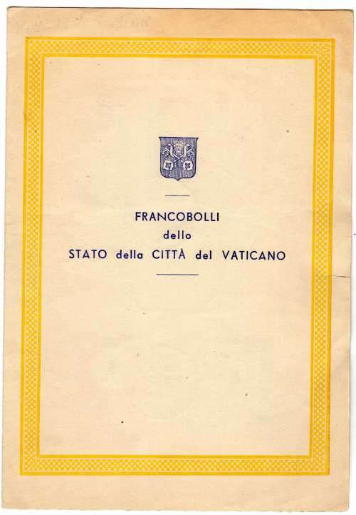 VATICAN CITY 1946, 1949 & 1953 STAMPS ON SPECIAL FOLDER WITH SPECIAL DATE STAMP.
