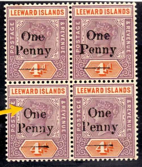 LEEWARD ISLANDS 1902 QV SURCH "One Penny" ON 4d BLOCK OF 4 WITH NARROW "O" VARIETY UMM. SG 17 & 17a.