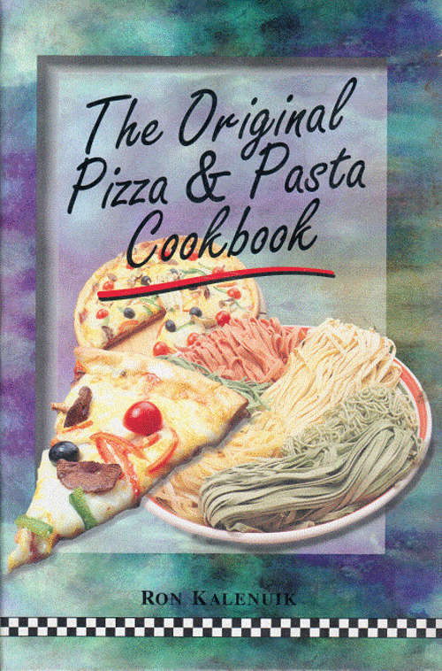 The original Pizza and Pasta cookbook