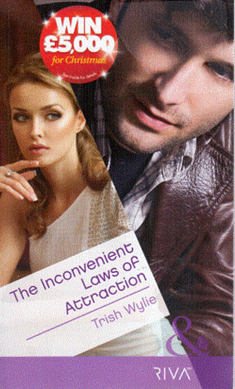The Inconvenient Laws of Attraction by Trish Wylie