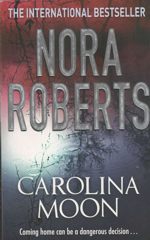 Carolina Moon by Nora Roberts