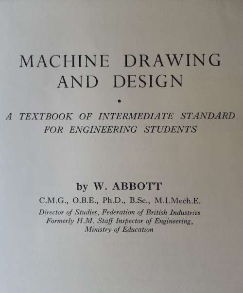 Vintage Book `MACHINE DRAWING and DESIGN` 1954