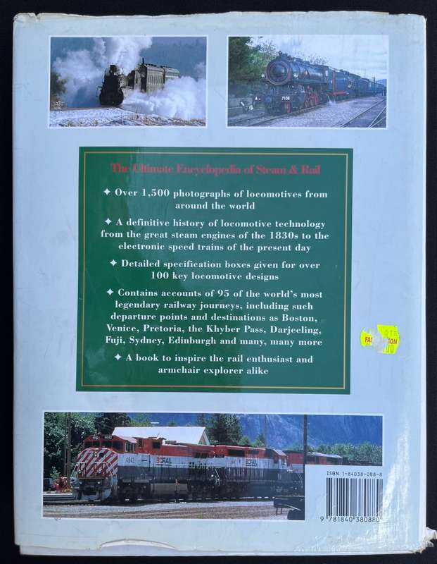STEAM AND RAIL, The Ultimate Encyclopedia, 512 pages.