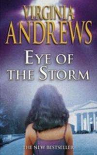 Virginia Andrews **Eye of the Storm** (Hardcover)