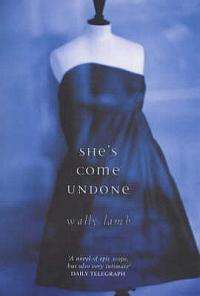 Wally Lamb ***SHE'S COME UNDONE*** (Large Paperback)  'A warmblooded, enveloping tale of survival..'