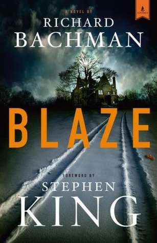 Blaze- Stephen King