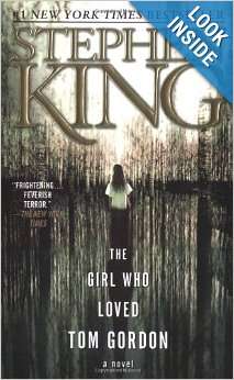 The Girl Who Loved Tom Gordon-Stephen King