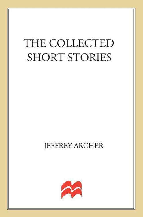 The Collected Short Stories - Jeffrey Archer
