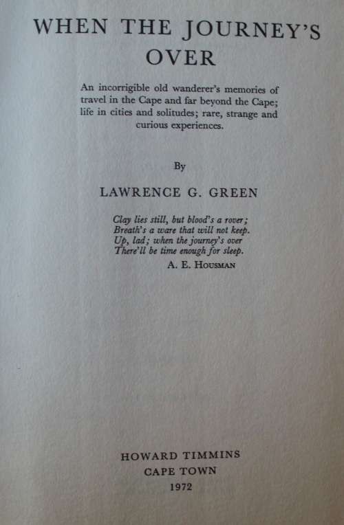 Book "When The Journeys Over" by Lawrence Green 1st edition