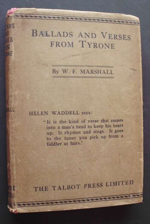 Book -Ballads and Verses from Tyrone- W.F.Marshall 1st ed. rare