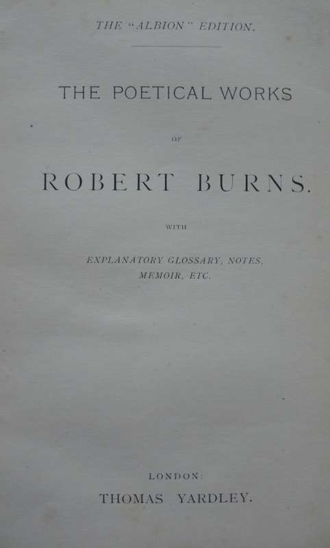 Book - The Poetical Works of Robert Burns - The Albion Edition 1800s