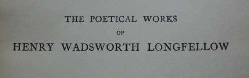 Book - Longfellows Poetical Works 1800s