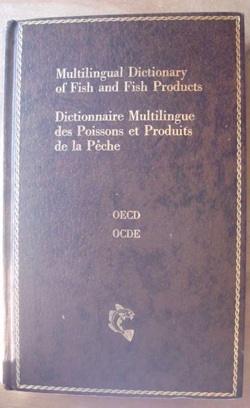 Book - Dictionary of Fish + Fish Products Multilingual!
