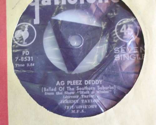 Record Seven Single `Ag Pleez daddy` Jeremy Taylor