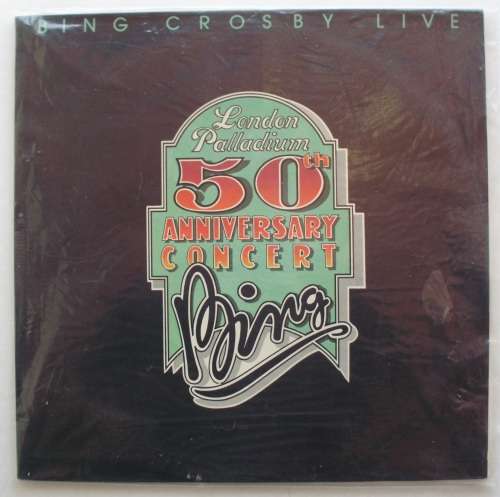 LP - Bing Crosby - 50th Anni. Concert  - Double album