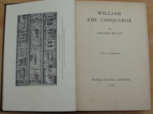 Book - Willliam The Conqueror - Hillaire Belloc - 1933 1st ed