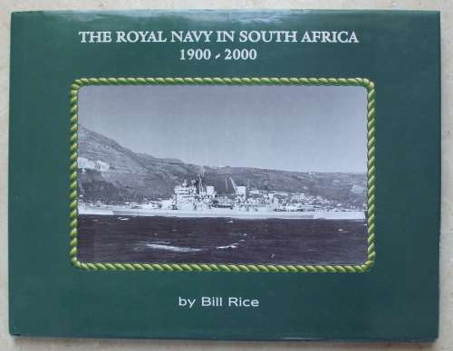 Book - SA Navy 100 Years - Bill Rice