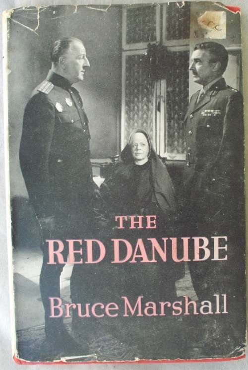 Book - The Red Danube [movie] - Bruce Marshall - 1st ed.