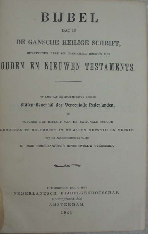 Bible - De Gansche Heilige Schrift - Holland 1941
