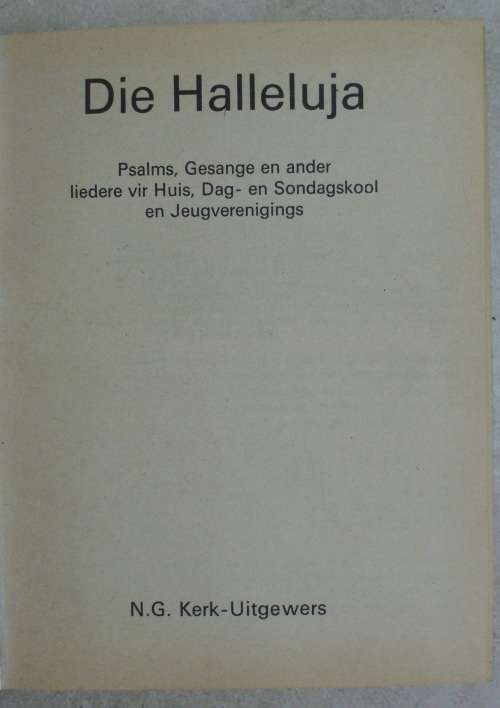 Bible - Die Halleluja - Psalms en Gesange - 1949