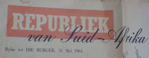 Newspaper - The Republic of SA - 31/5/1961