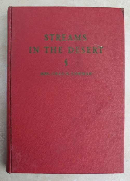 Bible - Streams In The Desert - 1925