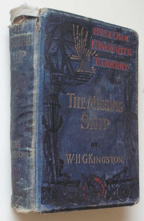 Book - The Missing Ship - Undated - antique - W.H.G. Kingston