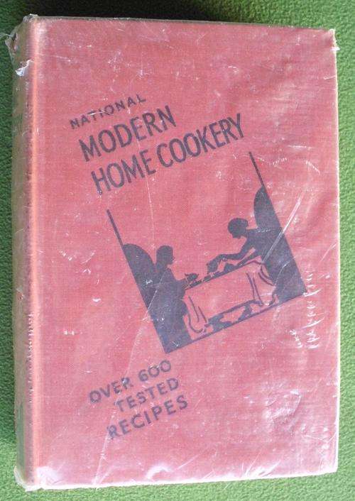 Book -  Modern Home Cookery 1936 - 600 recipes collectable.