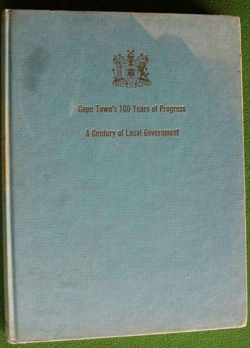 Book - Cape town 100 years 1867-1967 - collectable.