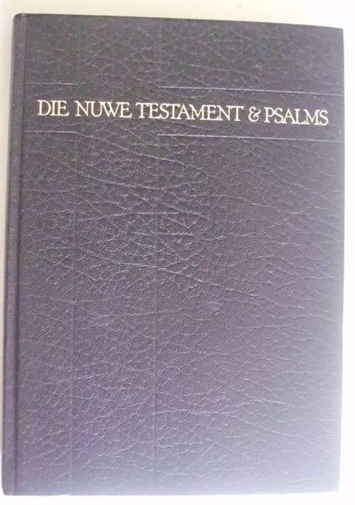 Bible - Die Nuwe Testament En Psalms - C