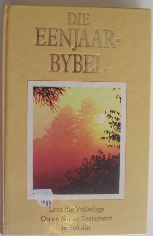 Bible - Die Eenjaar Bybel - 1989