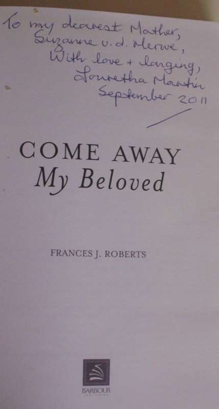 Bible - Come Away My Beloved -  Frances J Roberts