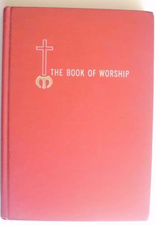 Bible - The Book Of Worship - Methodist - 1965