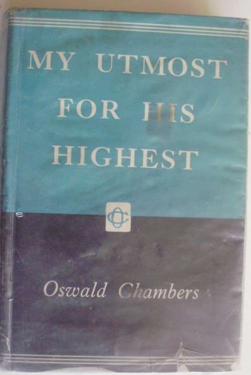 Bible/Book - My Utmost For His Highest - Oswald Chambers - 1967