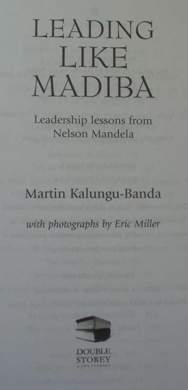 Book - Leading Like Madiba - Lessons of Leadership from Nelson Mandela - 2006