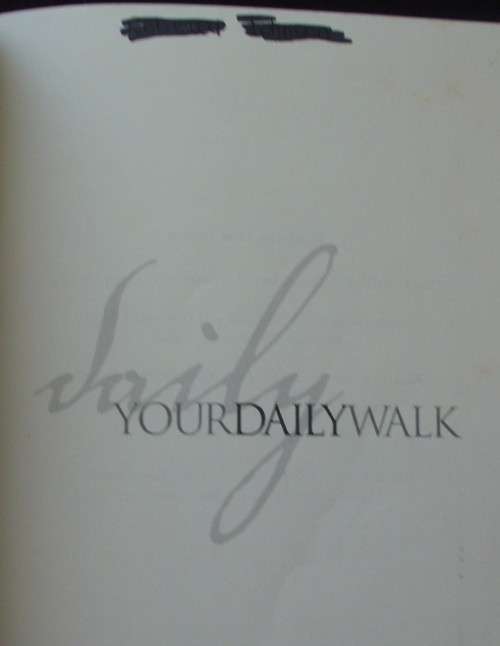 Bible/Book - Your Daily Walk - Bruce Wilkinson - 1991