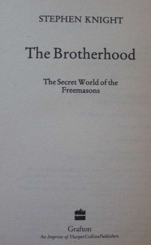 Bible/Book - The Brotherhood - Stephen Knight - [Freemasons]